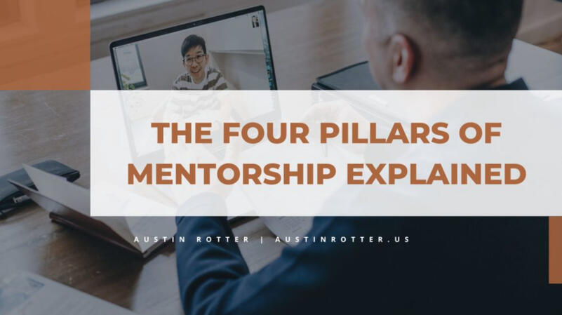 The Four Pillars of Mentorship Explained