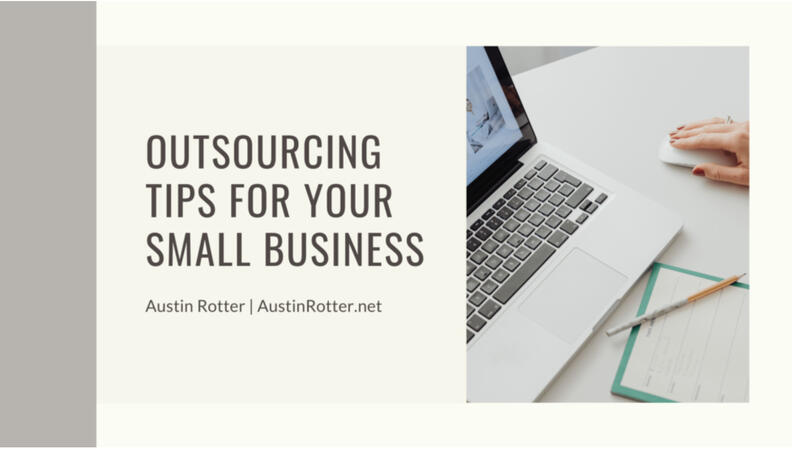 Outsourcing Tips for Your Small Business